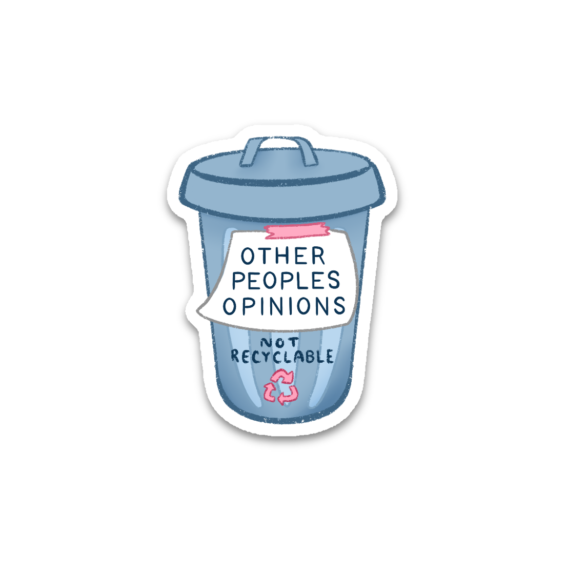 Trash Opinions Vinyl Sticker
