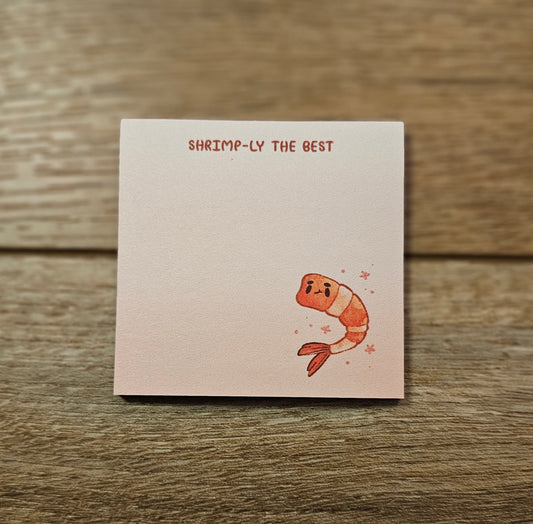 Shrimp-ly the Best Sticky Notes