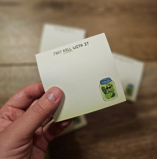 Dill With It Sticky Notes