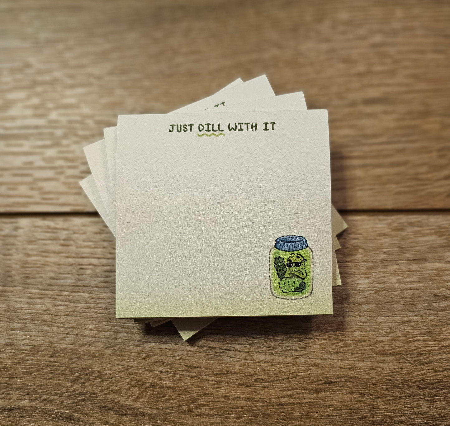 Dill With It Sticky Notes