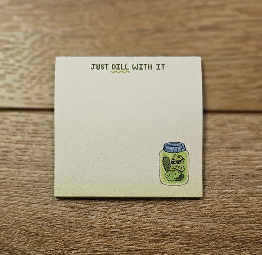 Dill With It Sticky Notes